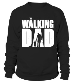 The Walking Dad Lover Happy Family Man Father Daddy Day Daughter Son Best Selling T-shirt