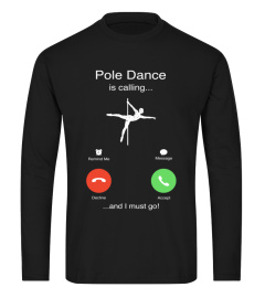 Pole Dance - Calling