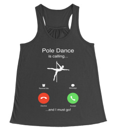 Pole Dance - Calling