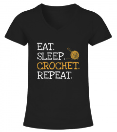Eat Sleep Crochet Repeat Women Yarn Lovers Crocheting T-Shirt 