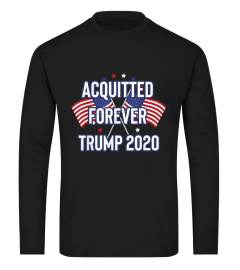 Acquitted Forever Trump 2020 AntiImpeachment Victory