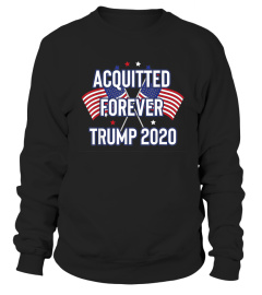 Acquitted Forever Trump 2020 AntiImpeachment Victory