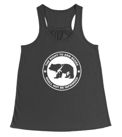 THE RIGHT TO ARM BEARS SHALL NOT BE INFRINGED FUNNY TSHIRT - HOODIE - MUG (FULL SIZE AND COLOR)