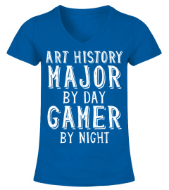 Art History Major By Day Video Gamer By Night - College Gift Sweatshirt