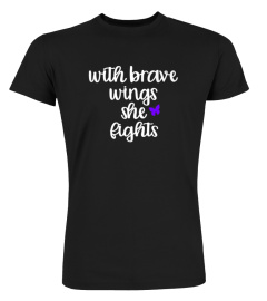 WITH BRAVE WINGS SHE FIGHTS BUTTERFLY TSHIRT - HOODIE - MUG (FULL SIZE AND COLOR)