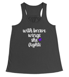 WITH BRAVE WINGS SHE FIGHTS BUTTERFLY TSHIRT - HOODIE - MUG (FULL SIZE AND COLOR)