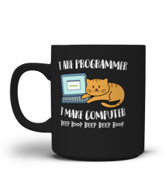 I ARE PROGRAMMER I MAKE COMPUTER BEEP FUNNY CUTE CAT TSHIRT - HOODIE - MUG (FULL SIZE AND COLOR)