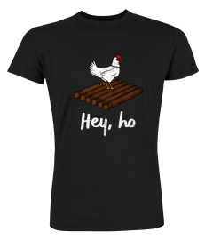 MENS FUNNY CHICKEN ON A RAFT COUNTRY FOLK TSHIRT - HOODIE - MUG (FULL SIZE AND COLOR)
