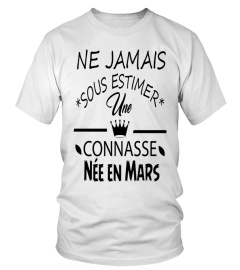 NE JAMAIS SOUS ESTIMER UNE CONNASSE NEE EN MARS