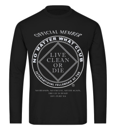 Narcotics Anonymous Official Member No Matter What Club Na Long Sleeve T-Shirt