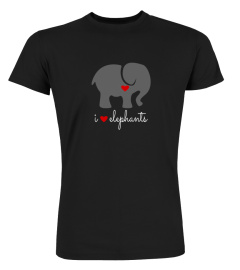 UN BON OEUF DESIGNS I LOVE ELEPHANTS TSHIRT - HOODIE - MUG (FULL SIZE AND COLOR)