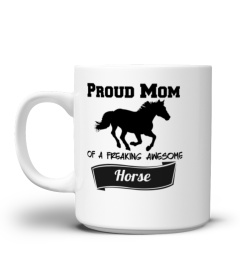 WOMENS HORSE MOM WOMANS TSHIRT - HOODIE - MUG (FULL SIZE AND COLOR)