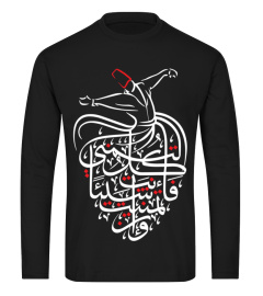 Sufism Islamic Arabic Calligraphy Art Gift - Sufi Whirling Long Sleeve T-Shirt