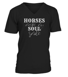 HORSES MAKE MY SOUL SMILE HAPPY WESTERN TEXT TSHIRT - HOODIE - MUG (FULL SIZE AND COLOR)