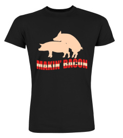FUNNY PIG MAKING BACON TSHIRT - HOODIE - MUG (FULL SIZE AND COLOR)