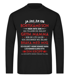 ja jag är en bortskämd son