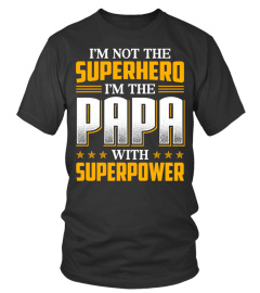 PAPA WITH SUPERPOWER