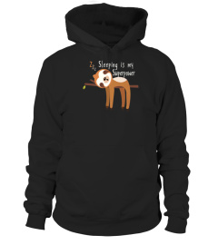 SLEEPING IS MY SUPERPOWER SLOTH TSHIRT - HOODIE - MUG (FULL SIZE AND COLOR)