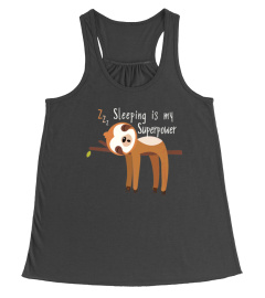 SLEEPING IS MY SUPERPOWER SLOTH TSHIRT - HOODIE - MUG (FULL SIZE AND COLOR)