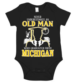 Never underestimate an old man who graduated from michigan t shirt, hoodie, sweatshirt