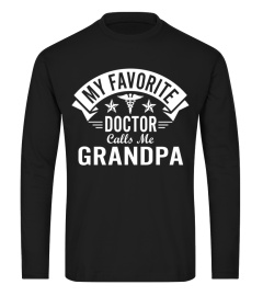 Funny Doctor Grandpa - My Favorite Doctor Calls Me Grandpa Pullover Hoodie