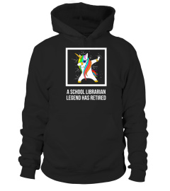 SCHOOL LIBRARIAN UNICORN DAB RETIREMENT NOVELTY TSHIRT - HOODIE - MUG (FULL SIZE AND COLOR)
