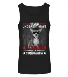 Never Underestimate An Old Man Chihuahua Dog Tshirt