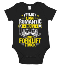 Forklift Operator Romantic Rides Forklift Driver T-Shirt