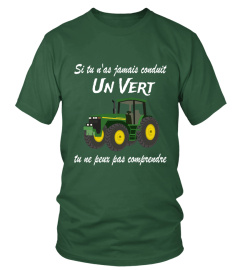 Si tu n'as jamais conduit un vert