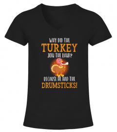 TURKEY JOIN THE BAND DRUMSTICKS THANKSGIVING TSHIRT - HOODIE - MUG (FULL SIZE AND COLOR)