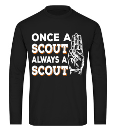 Once A Scout Always A Scout