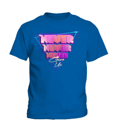 Never Never Never Give Up Quote For 80S & Vaporwave Lovers Long Sleeve T-Shirt