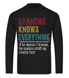 Grandad Knows Everything - Gift For Grandad - Funny Grandad T-Shirt