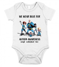 We wear blue for autism awareness - Accept Understand Love T-Shirt Unisex size S-5XL