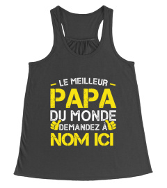 LE MEILLEUR PAPA DU MONDE