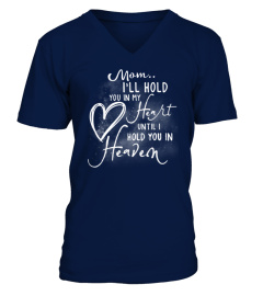 Hold you in heart Mom - FREE SHIPPING