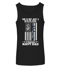 She is Not Just A Sailor She is My Daughter Proud Navy Dad T-Shirt