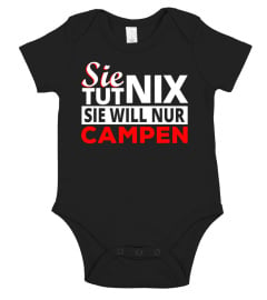 Sie Nix Tut Sie Will Nur Campen