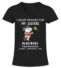 I Wear Orange For My Sisters