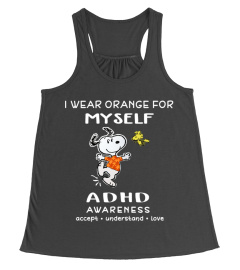 I Wear Orange For Myself