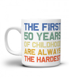 The First 50 Years Old 50th Birthday Funny Joke Gag Gift T-Shirt