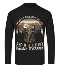 Elephant I'm mostly peace love and light and a little go fuck yourself t-shirt