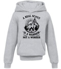 A Real Scout Is A Warrior Not A Worrier