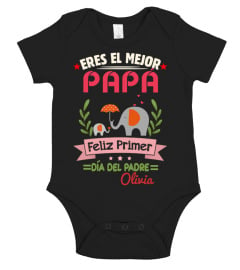 ERES EL MEJOR PAPA Feliz Primer DIA DEL PADRE