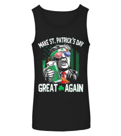 UPG TRUMP MAKE ST PATRICK'S DAY GREAT AGAIN SHIRT ST PATRICK'S DAY GIFTS