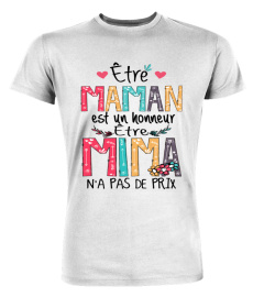 Être Mima n'a pas de prix