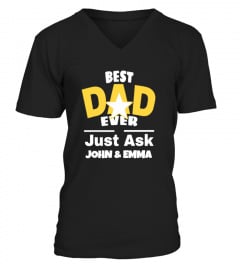 Best Dad Ever Just Ask - Custom Name(s)