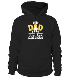 Best Dad Ever Just Ask - Custom Name(s)