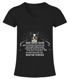 God Once Said Boston Terrier Funny T-shirt Gift