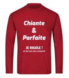 Chiante et parfaite